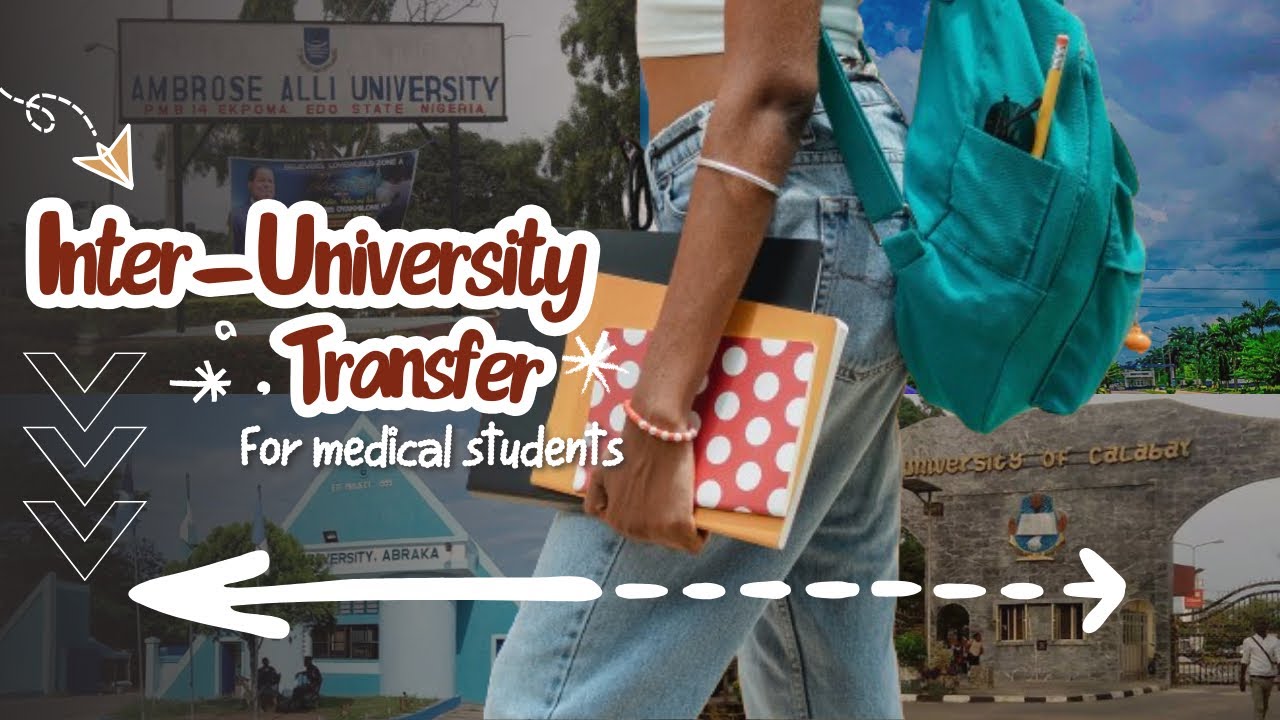 How To Transfer From One University To Another In Nigeria