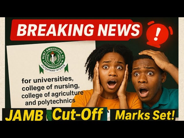 JAMB Cut Off Mark For Universities, Polytechnics, And Colleges in 2026